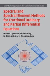 Produktbild: Spectral and Spectral Element Methods for Fractional Ordinary and Partial Differential Equations