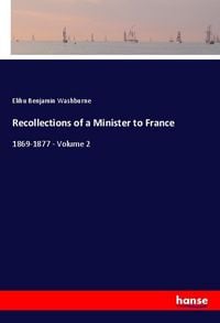 Produktbild: Recollections of a Minister to France