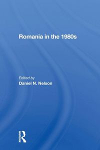 Produktbild: Romania In The 1980s