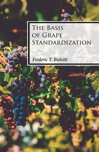 Produktbild: The Basis of Grape Standardization