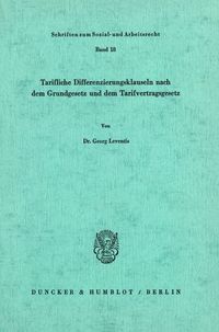 Leventis, G: Tarifliche Differenzierungsklauseln Georg Leventis