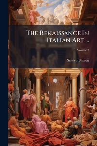 Produktbild: The Renaissance In Italian Art ...