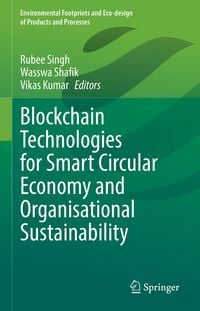 Produktbild: Blockchain Technologies for Smart Circular Economy and Organisational Sustainability