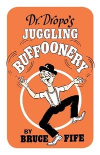 Produktbild: Dr. Dropo's Juggling Buffoonery