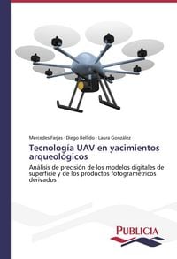 Produktbild: Tecnolog&iacute;a UAV en yacimientos arqueol&oacute;gicos