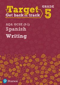 Produktbild: Target Grade 5 Writing AQA GCSE (9-1) Spanish Workbook
