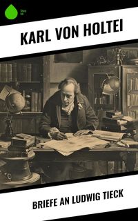 Produktbild: Briefe an Ludwig Tieck