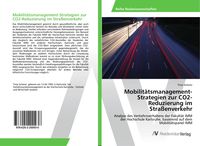 Produktbild: Mobilit&auml;tsmanagement-Strategien zur CO2-Reduzierung im Stra&szlig;enverkehr