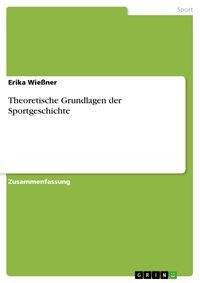 Produktbild: Theoretische Grundlagen der Sportgeschichte
