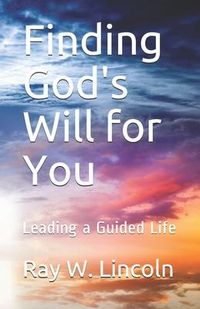 Produktbild: Finding God's Will for You: Leading a Guided Life