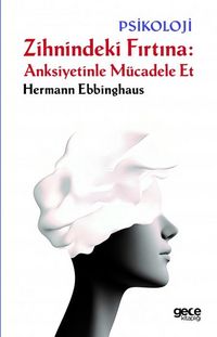 Produktbild: Zihnindeki Firtina Anksiyetinle M&uuml;cadele Et