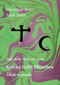 Produktbild: Kirche trifft Moschee