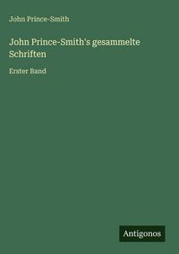 Produktbild: John Prince-Smith's gesammelte Schriften
