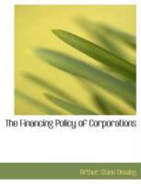 Produktbild: The Financing Policy of Corporations