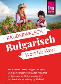 Produktbild: Reise Know-How Sprachf&uuml;hrer Bulgarisch - Wort f&uuml;r Wort