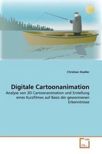 Produktbild: Stadler, C: Digitale Cartoonanimation