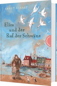 Produktbild: Eliza und der Ruf der Schw&auml;ne