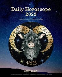 Produktbild: Aries Daily Horoscope 2023 (Daily 2023, #1)