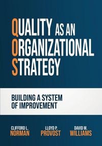 Produktbild: Quality as an Organizational Strategy