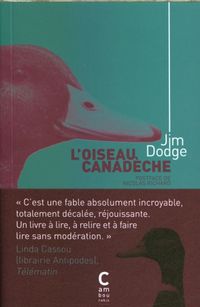 Produktbild: L'oiseau canad&egrave;che