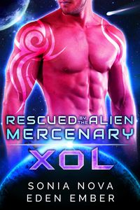Produktbild: Xol (Rescued by the Alien Mercenary, #3)