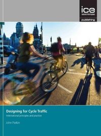 Produktbild: Designing for Cycle Traffic