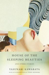 Bild vom Artikel House of the Sleeping Beauties and Other Stories vom Autor Yasunari Kawabata