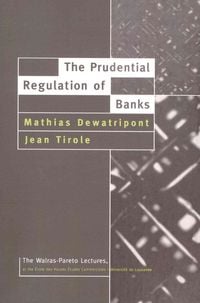 Produktbild: Dewatripont, M: The Prudential Regulation of Banks