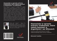 Produktbild: Stanowisko w sprawie ochrony &iquest;rodowiska, kt&oacute;re nale&iquest;y pozywa&iquest; w Argentynie i we W&iquest;oszech