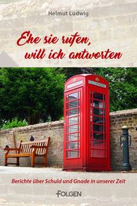 Produktbild: Ehe sie rufen, will ich antworten