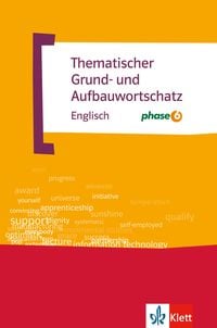 Produktbild: Thematischer Grund- und Aufbauwortschatz Englisch mit phase6