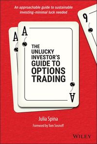 Produktbild: The Unlucky Investor's Guide to Options Trading