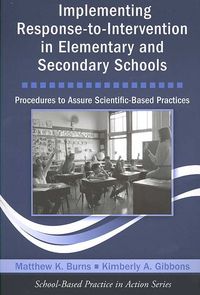Produktbild: Implementing Response-To-Intervention in Elementary and Secondary Schools: Procedures to Assure Scientific-Based Practices