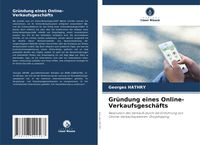 Produktbild: Gr&uuml;ndung eines Online-Verkaufsgesch&auml;fts