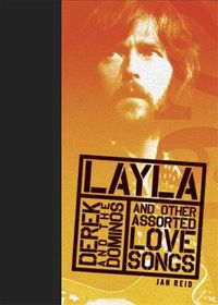 Produktbild: Layla and Other Assorted Love Songs by Derek and the Dominos