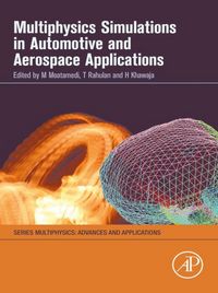 Produktbild: Multiphysics Simulations in Automotive and Aerospace Applications