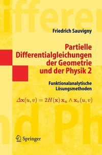 Bild vom Artikel Partielle Differentialgleichungen der Geometrie und der Physik 2 vom Autor Friedrich Sauvigny
