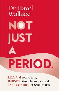 Produktbild: Wallace, H: Not Just a Period