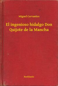 Produktbild: El ingenioso hidalgo Don Quijote de la Mancha