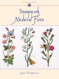 Produktbild: Stumpwork Medieval Flora