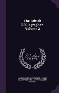 Produktbild: The British Bibliographer, Volume 3
