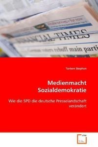 Produktbild: Stephan Torben: Medienmacht Sozialdemokratie