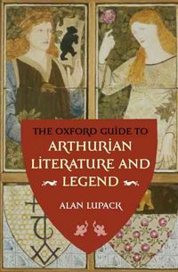 Produktbild: The Oxford Guide to Arthurian Literature and Legend
