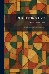 Produktbild: Our Testing Time