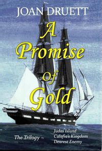 Produktbild: A Promise of Gold, the Trilogy