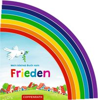 Mein kleines Buch vom Frieden von Liane Hedlund