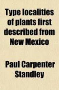 Produktbild: Type Localities of Plants First Described from New Mexico