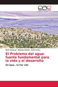 Produktbild: El Problema del agua: fuente fundamental para la vida y el desarrollo