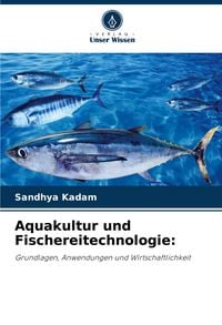 Produktbild: Aquakultur und Fischereitechnologie: