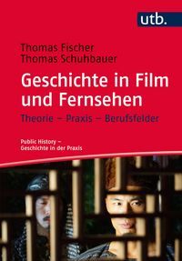 Produktbild: Geschichte in Film und Fernsehen
